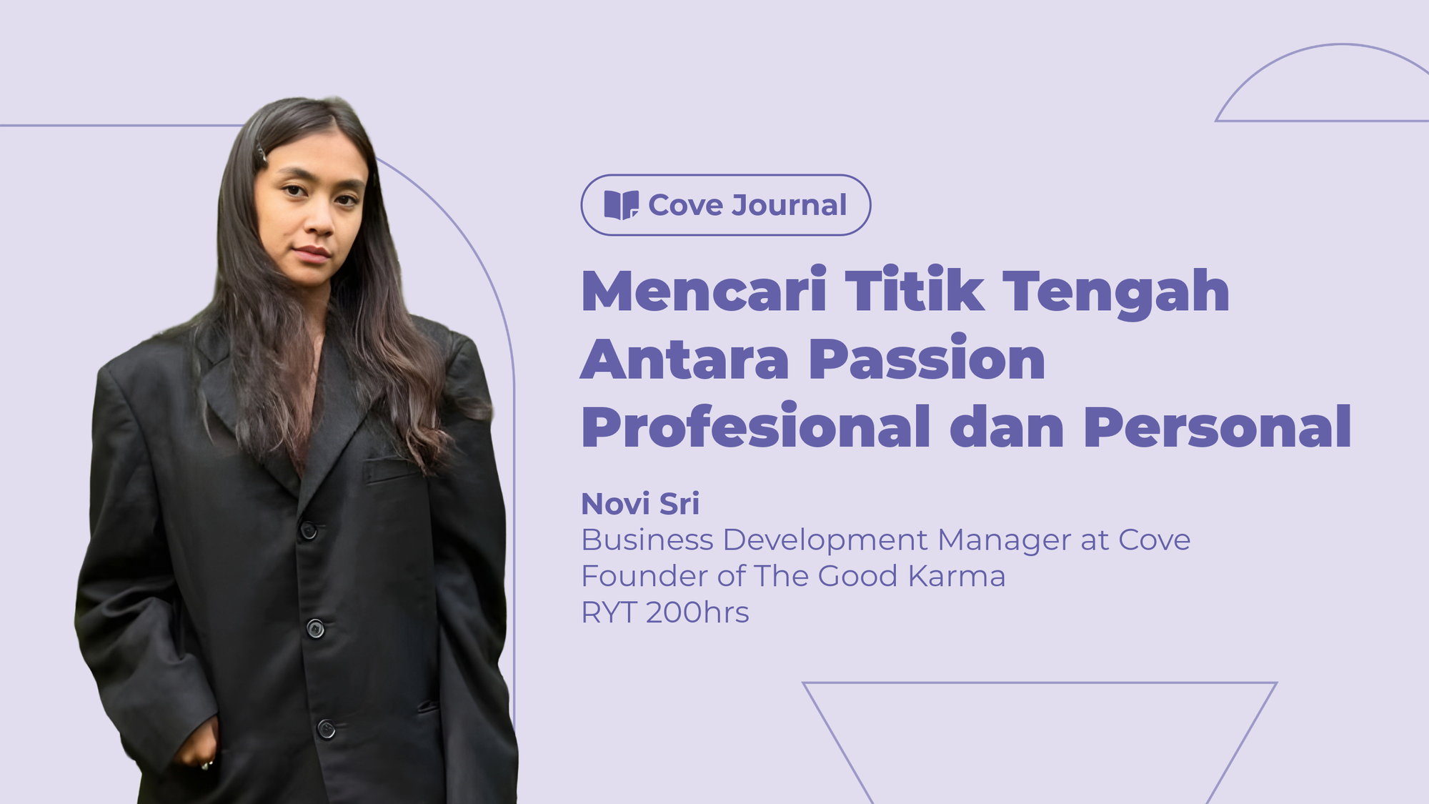 Mencari Titik Tengah Antara Passion Profesional dan Personal