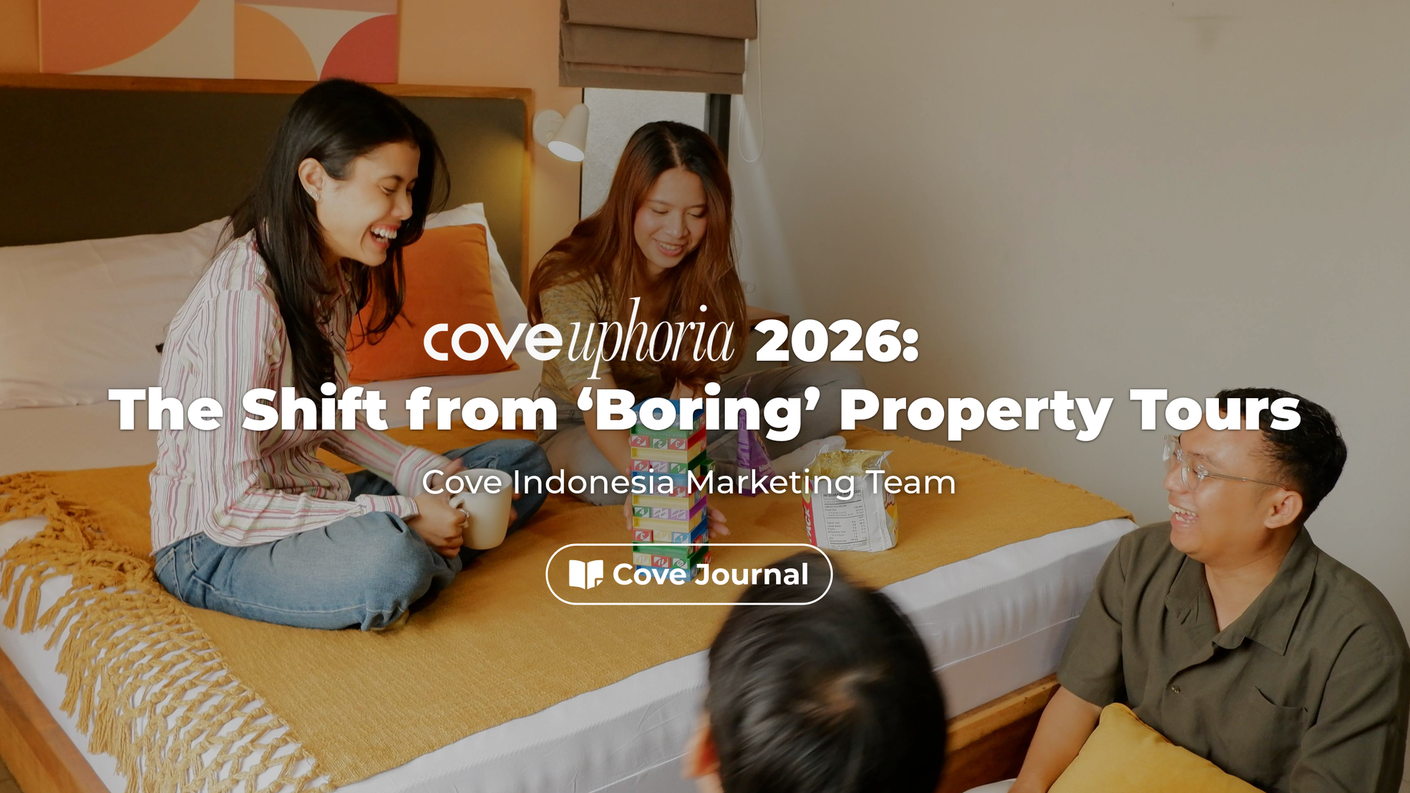Coveuphoria 2026: The Shift from ‘Boring’ Property Tours